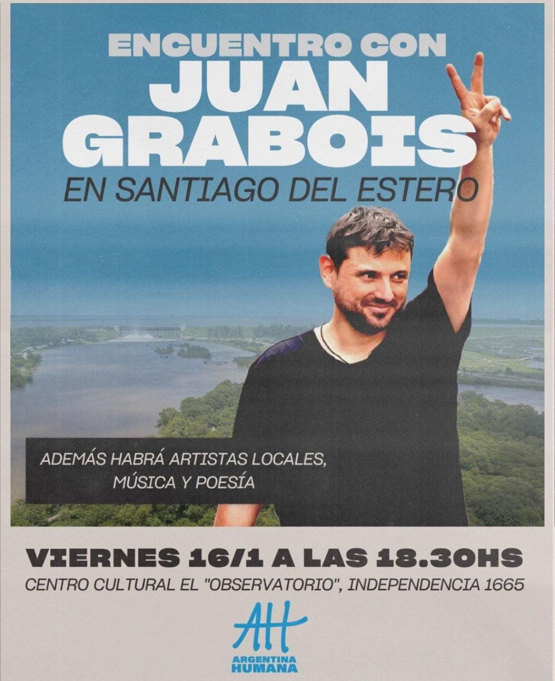 Grabois vuelve a Santiago: charla abierta y encuentro con la militancia